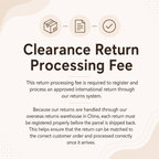 Clearance Return Processing Fee (Multiple Items)